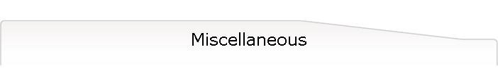 Miscellaneous