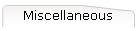 Miscellaneous
