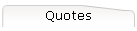 Quotes